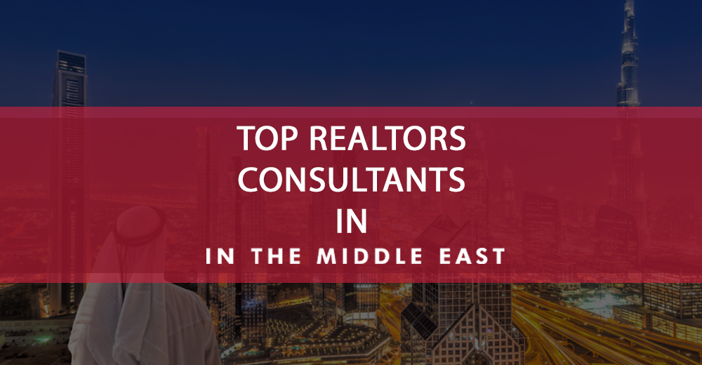 Top Realtors Consultants in Dubai 2023