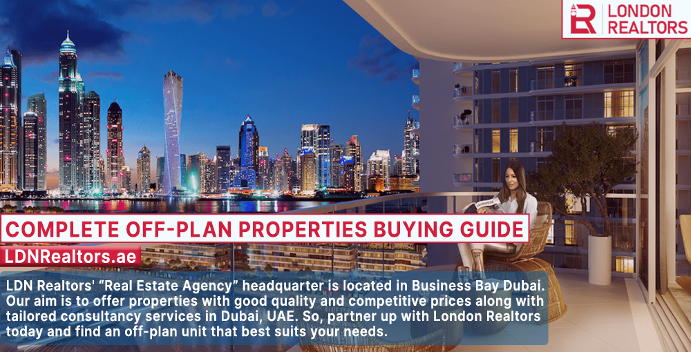 Complete Off-Plan Properties Buying Guide
